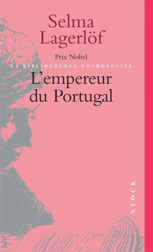 L'empereur du Portugal - Selma Lagerlöf