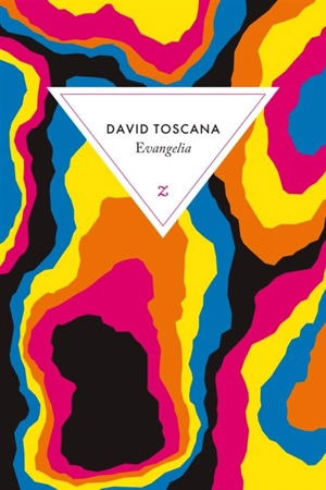 Evangelia - David Toscana