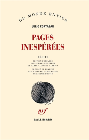 Pages inespérées - Julio Cortazar