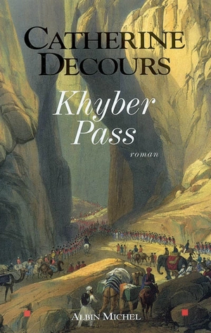 Khyber Pass - Catherine Decours