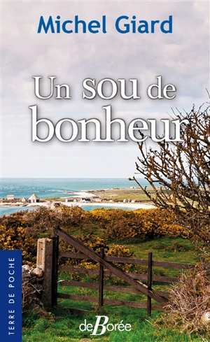 Un sou de bonheur - Michel Giard