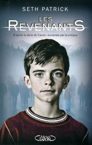 Les revenants. Vol. 1 - Seth Patrick