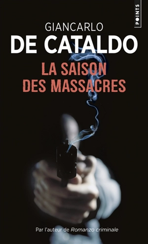 La saison des massacres - Giancarlo De Cataldo