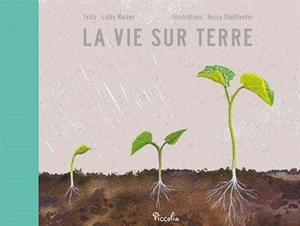 La vie sur Terre - Libby Walden