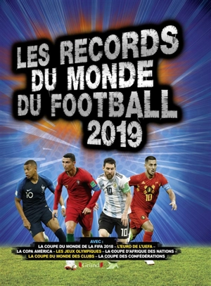 Les records du monde du football 2019 - Keir Radnedge