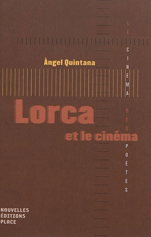 Lorca et le cinéma - Angel Quintana