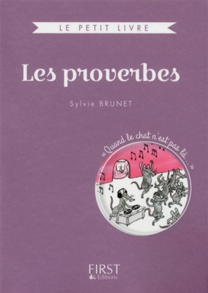 Les proverbes - Sylvie H. Brunet
