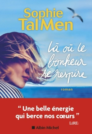 Là où le bonheur se respire - Sophie Tal Men