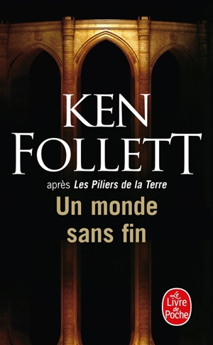 Un monde sans fin - Ken Follett