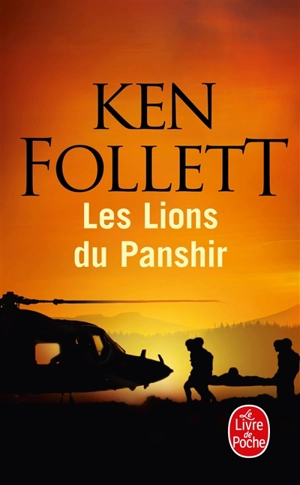 Les lions du Panshir - Ken Follett