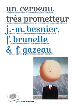 Un cerveau très prometteur - Jean-Michel Besnier