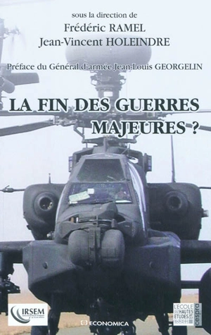 La fin des guerres majeures ?