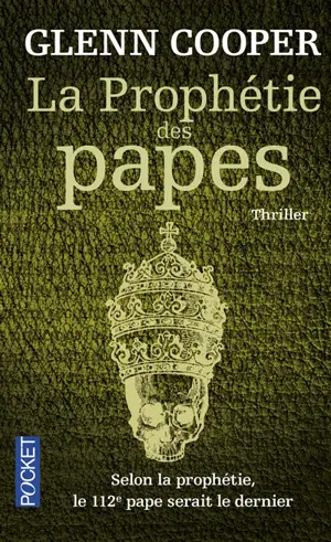 La prophétie des papes - Glenn Cooper