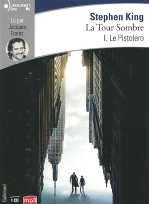 La tour sombre. Vol. 1. Le pistolero - Stephen King