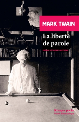 La liberté de parole - Mark Twain