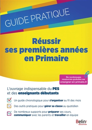 Réussir ses premières années en primaire : guide pratique - Fabienne Hervieux