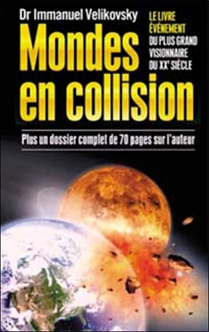 Mondes en collision - Immanuel Velikovsky