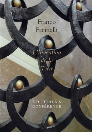 L'invention de la Terre - Franco Farinelli