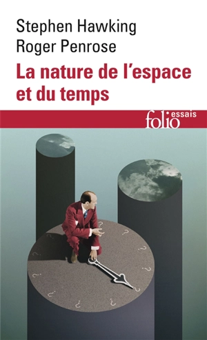 La nature de l'espace et du temps - Stephen Hawking