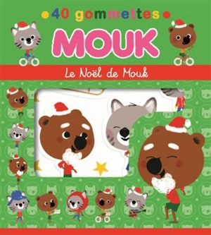 Mouk fête Noël - Marc Boutavant