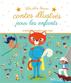 Les plus beaux contes illustrés pour les enfants - Roberto Piumini