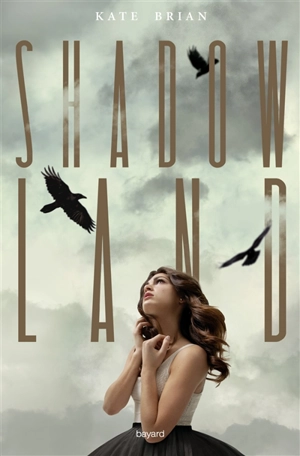 Shadow land. Vol. 1 - Kate Brian