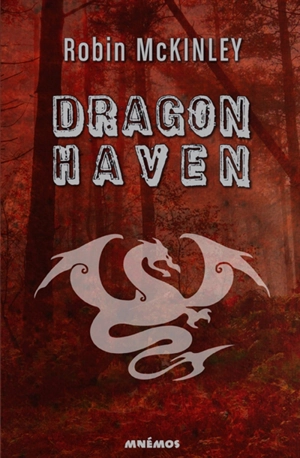 Dragonhaven - Robin McKinley