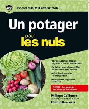 Un potager pour les nuls - Philippe Collignon