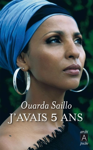 J'avais 5 ans - Ouarda Saíllo