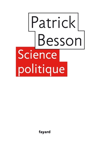 Science politique - Patrick Besson