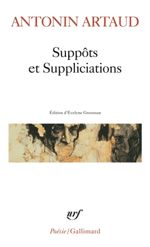 Suppôts et suppliciations - Antonin Artaud