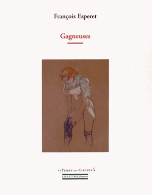 Gagneuses - François Esperet