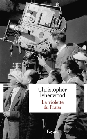 La violette du Prater : récit - Christopher Isherwood