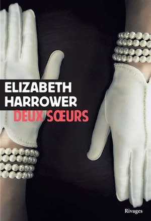 Deux soeurs - Elizabeth Harrower