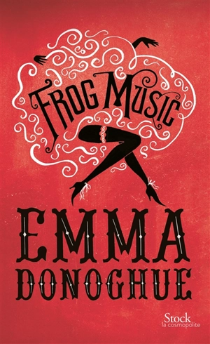 Frog music - Emma Donoghue