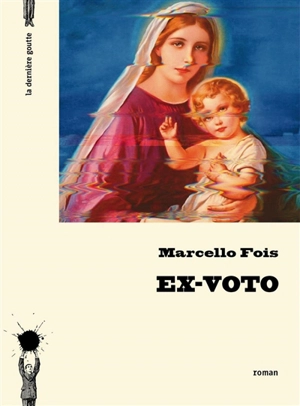 Ex-voto - Marcello Fois