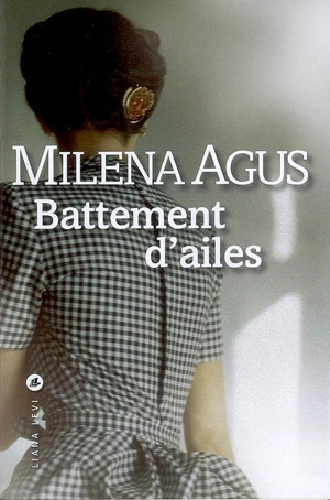 Battement d'ailes - Milena Agus