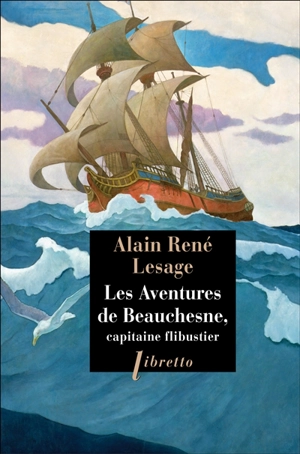 Les aventures de Beauchesne, capitaine flibustier - Alain-René Le Sage