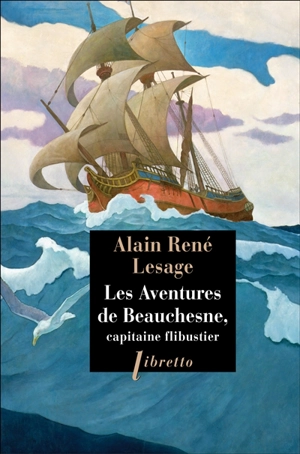 Les aventures de Beauchesne, capitaine flibustier - Alain-René Lesage