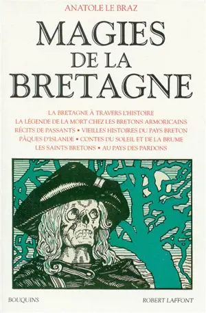 Magies de la Bretagne. Vol. 1 - Anatole Le Braz