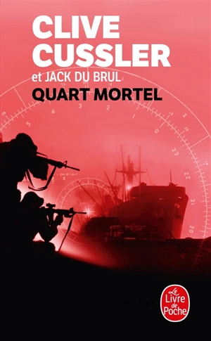 Quart mortel - Clive Cussler