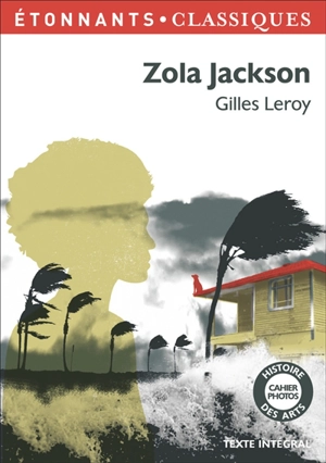 Zola Jackson - Gilles Leroy