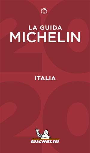 Italia : la guida Michelin 2020 - Manufacture française des pneumatiques Michelin