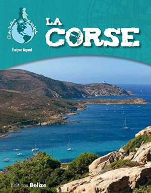 La Corse - Evelyne Boyard