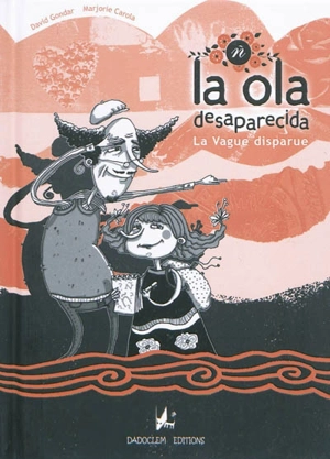 La ola desaparecida. La vague disparue - David Gondar