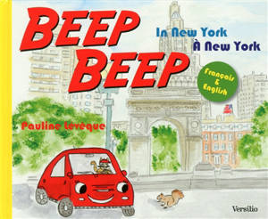Beep Beep in New York. Beep Beep à New York - Pauline Levêque