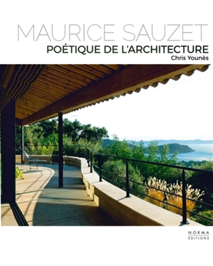 Maurice Sauzet : poétique de l'architecture - Augustin Berque