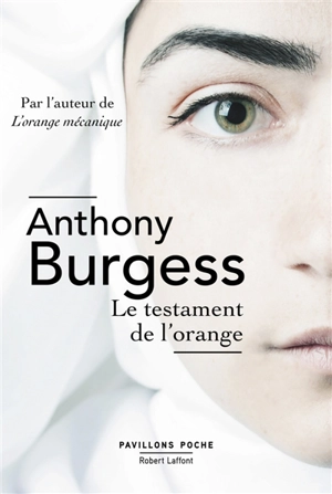 Le testament de l'orange - Anthony Burgess