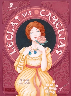 L'éclat des camélias : Alfons Mucha - Rémi David