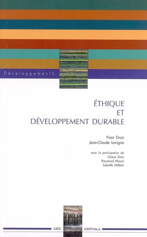 Ethique et développement durable - Yvan Droz